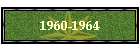 1960-1964