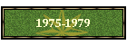1975-1979