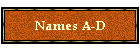 Names A-D